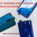 Trending Android smartphones and there prices in Nigeria