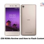 Lava Z50 ROMs Review and How to Flash Custom ROMS