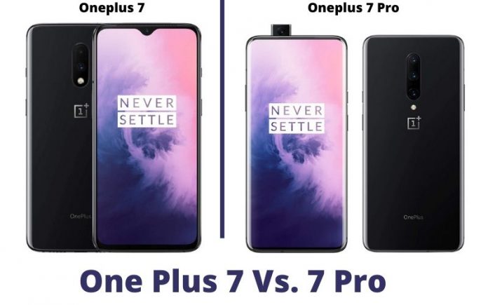 One Plus 7 Vs 7 Pro