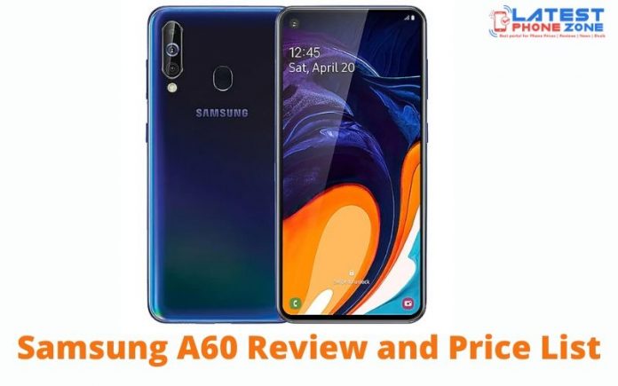 Samsung A60 Review and Price List