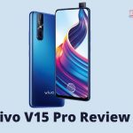 Vivo V15 Pro Review