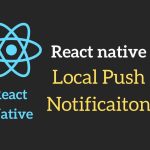 React Native Push Notifications in Business